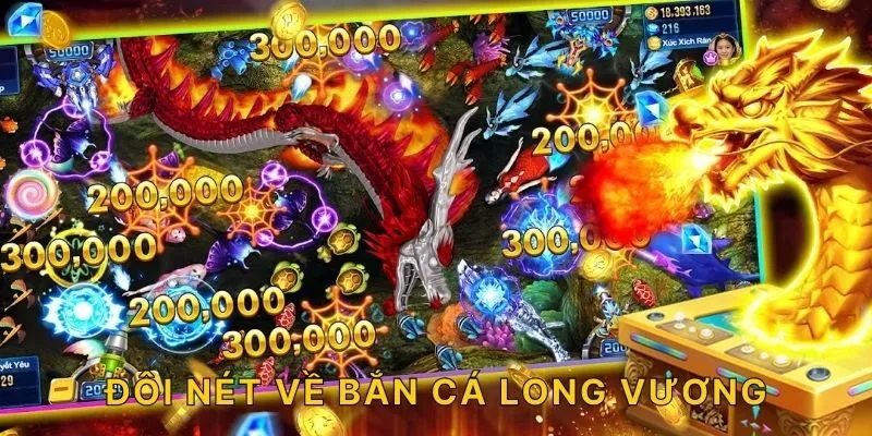Đôi nét về bắn cá Long Vương